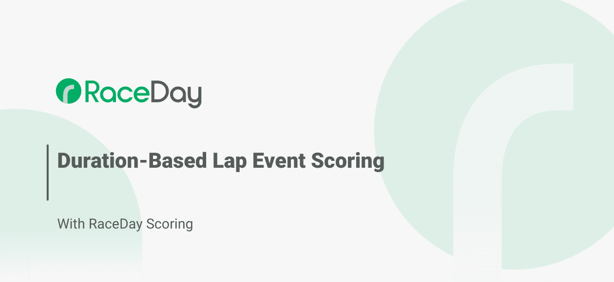 DurationBased Lap Event Scoring RunSignup